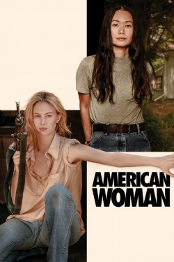 Watch American Woman free movies