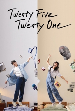 Watch Twenty Five Twenty One free movies