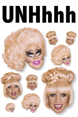 Watch UNHhhh free movies