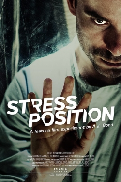 Watch Stress Position free movies