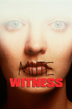 Watch Mute Witness free movies