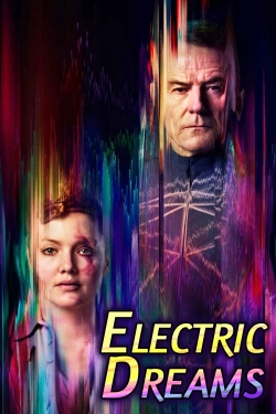 Watch Philip K. Dick's Electric Dreams free movies