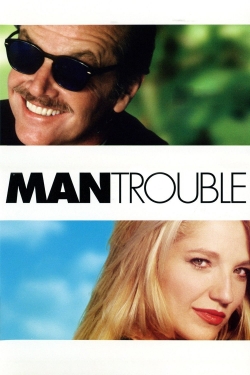 Watch Man Trouble free movies