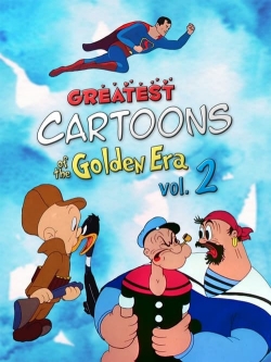 Watch Greatest Cartoons of the Golden Era Vol. 2 free movies