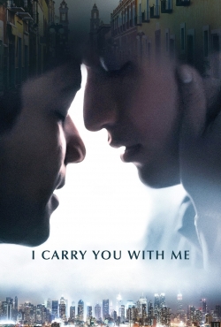 Watch I Carry You with Me free movies