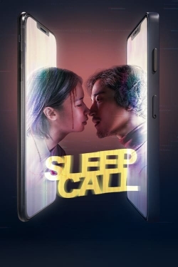 Watch Sleep Call free movies