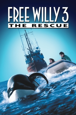 Watch Free Willy 3: The Rescue free movies