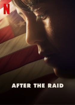 Watch After the Raid free movies