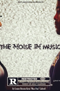 Watch The Noise in Music free movies