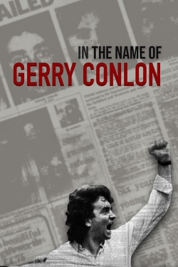 Watch In the Name of Gerry Conlon free movies