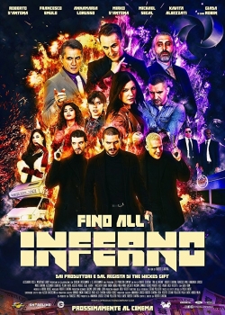 Watch Fino All'Inferno free movies