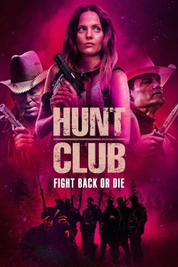 Watch Hunt Club free movies