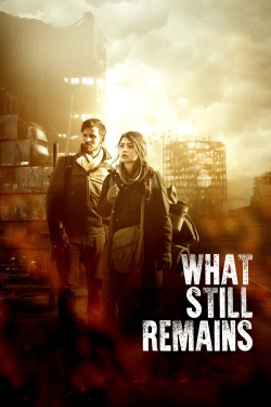 Watch What Still Remains free movies