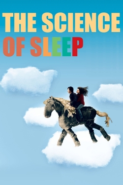 Watch The Science of Sleep free movies