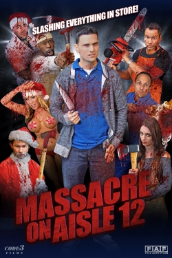 Watch Massacre on Aisle 12 free movies