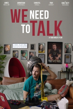 Watch We Need to Talk free movies