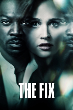 Watch The Fix free movies