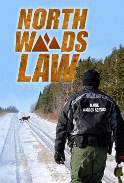 Watch North Woods Law free movies