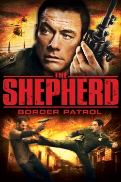 Watch The Shepherd: Border Patrol free movies