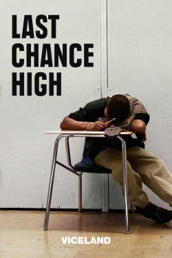 Watch Last Chance High free movies