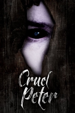 Watch Cruel Peter free movies