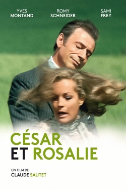 Watch Cesar and Rosalie free movies