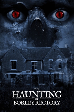 Watch The Haunting of Borley Rectory free movies