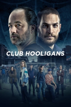 Watch Club Hooligans free movies