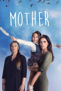 Watch Mother free movies