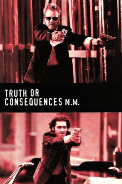 Watch Truth or Consequences, N.M. free movies