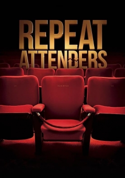 Watch Repeat Attenders free movies