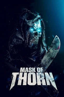 Watch Mask of Thorn free movies