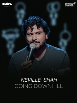 Watch Neville Shah Going Downhill free movies