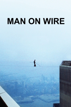 Watch Man on Wire free movies