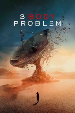 Watch 3 Body Problem free movies