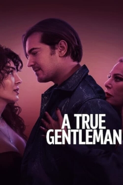 Watch A True Gentleman free movies