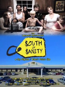 Watch South of Sanity free movies