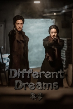 Watch Different Dreams free movies