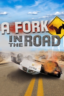 Watch A Fork in the Road free movies