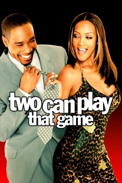 Watch Two Can Play That Game free movies