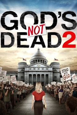 Watch God's Not Dead 2 free movies