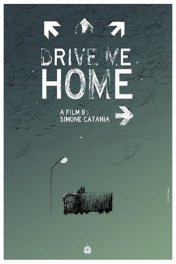 Watch Drive Me Home free movies