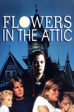 Watch Flowers in the Attic free movies