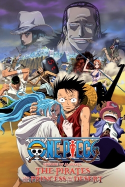 Watch One Piece: The Desert Princess and the Pirates: Adventure in Alabasta free movies