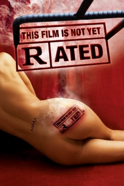 Watch This Film Is Not Yet Rated free movies