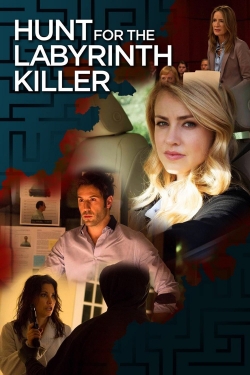 Watch Hunt for the Labyrinth Killer free movies