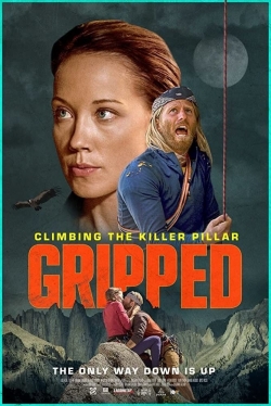 Watch Gripped: Climbing the Killer Pillar free movies