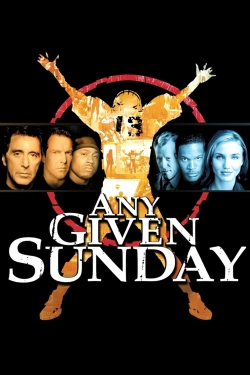 Watch Any Given Sunday free movies