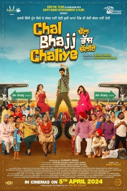 Watch Chal Bhajj Chaliye free movies