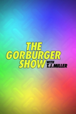 Watch The Gorburger Show free movies